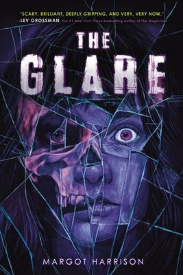 The Glare by Harrison, Margot