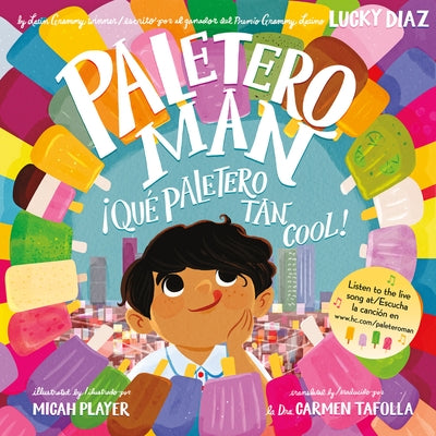 Paletero Man/¡Que Paletero Tan Cool!: Bilingual Spanish-English by Diaz, Lucky