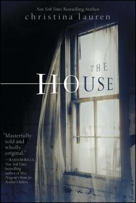 The House by Lauren, Christina