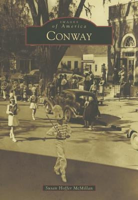 Conway by McMillan, Susan Hoffer