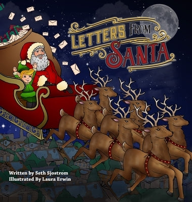 Letters from Santa by Sjostrom, Seth