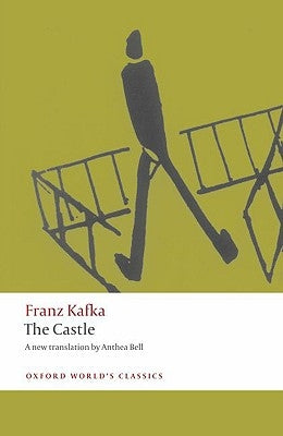 The Castle by Kafka, Franz
