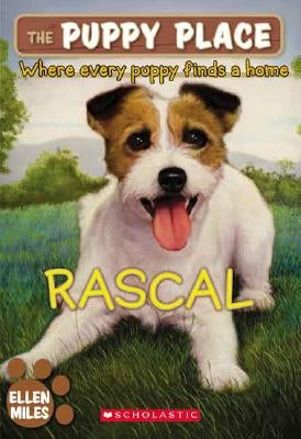 The Puppy Place #4: Rascal by Miles, Ellen