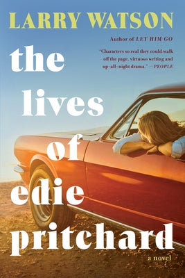 The Lives of Edie Pritchard by Watson, Larry