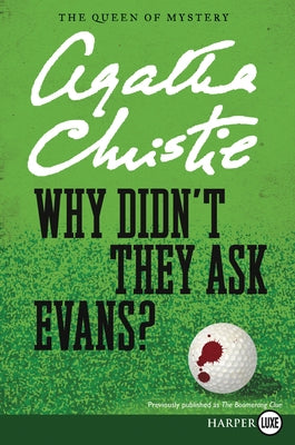 Why Didn't They Ask Evans? by Christie, Agatha