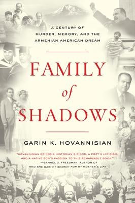 Family Shadows PB by Hovannisian, Garin K.