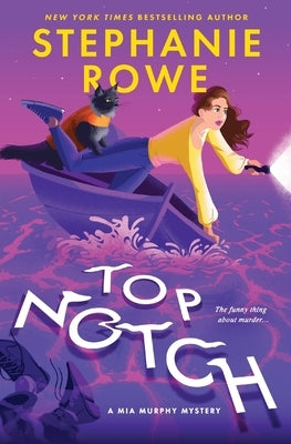 Top Notch by Rowe, Stephanie