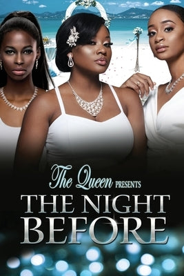 The Night Before by The Queen