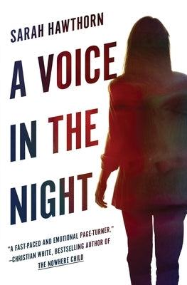 A Voice in the Night by Hawthorn, Sarah