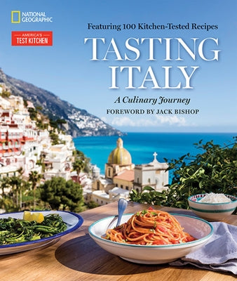 Tasting Italy: A Culinary Journey by Kitchen, America's Test